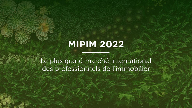MIPIM 2023 > L’évènement international des professionnels de l’immobilier